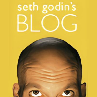 Seth Godin Blog