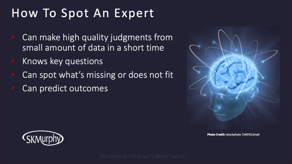 How to Spot anExpert